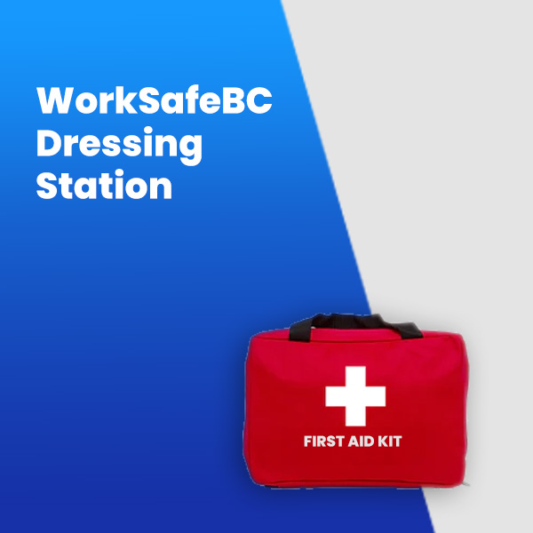 WorkSafeBC Dressing Station